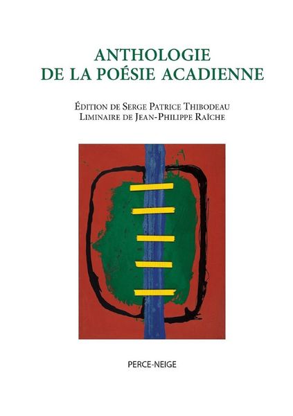 Produktbild: Anthologie de la po&eacute;sie acadienne