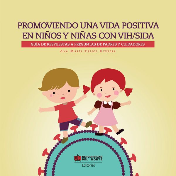 Produktbild: Promoviendo una vida positiva en ni&ntilde;os y ni&ntilde;as con VIH/sida