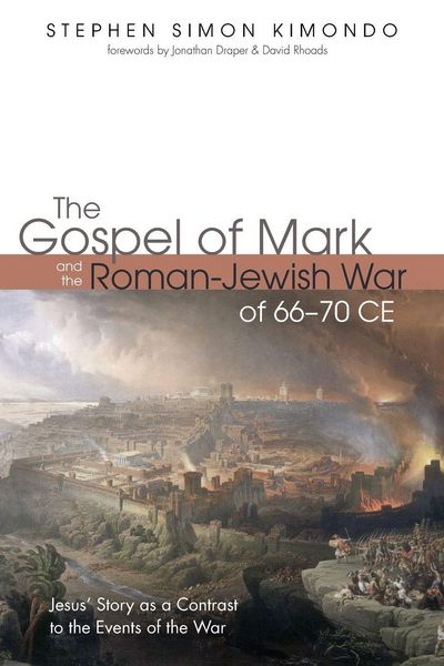 Produktbild: The Gospel of Mark and the Roman-Jewish War of 66-70 CE
