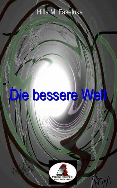 Produktbild: Die bessere Welt