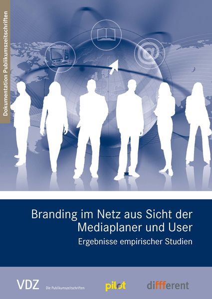 Produktbild: Branding im Netz aus Sicht der Mediaplaner und User. Ergebnisse empirischer Studien (VDZ)