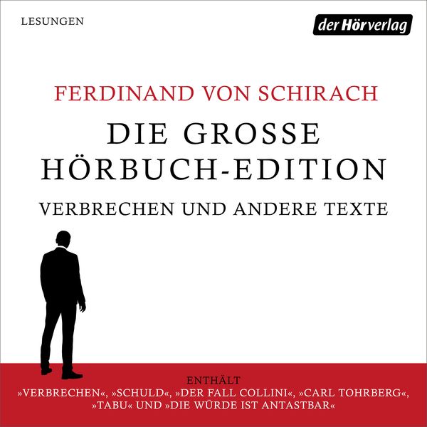 Die große Hörbuch-Edition - Verbrechen und andere Texte - Ferdinand von Schirach, Audio, 9783844553970