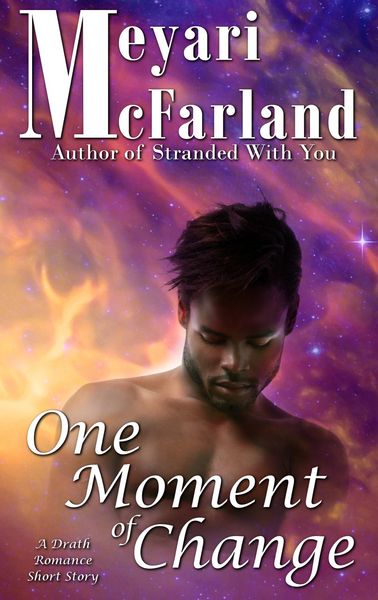 Produktbild: One Moment of Change (The Drath Series, #9)