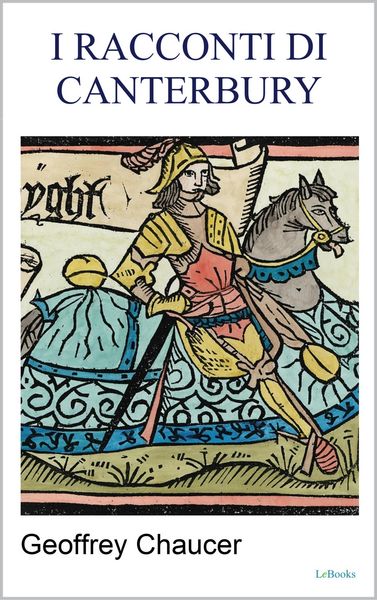 Produktbild: I Racconti Di Cantuaria - Geoffrey Chaucer