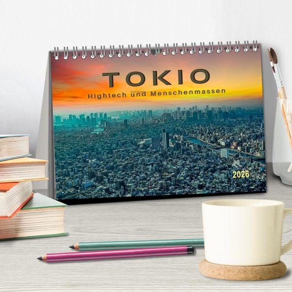 Produktbild: Tokio - Hightech und Menschenmassen (Tischkalender 2026 DIN A5 quer), CALVENDO Monatskalender