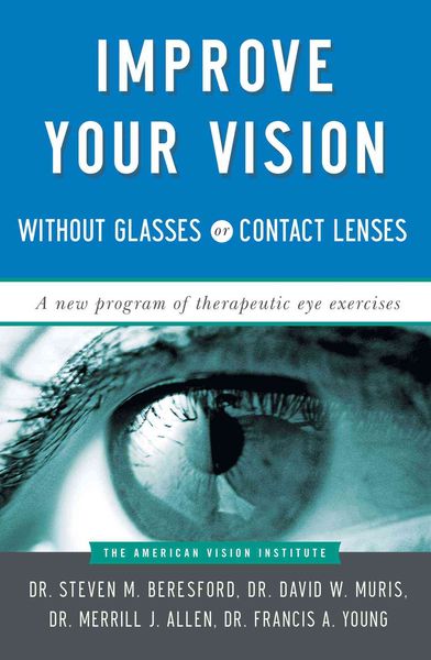 Produktbild: Improve Your Vision Without Glasses or Contact Lenses