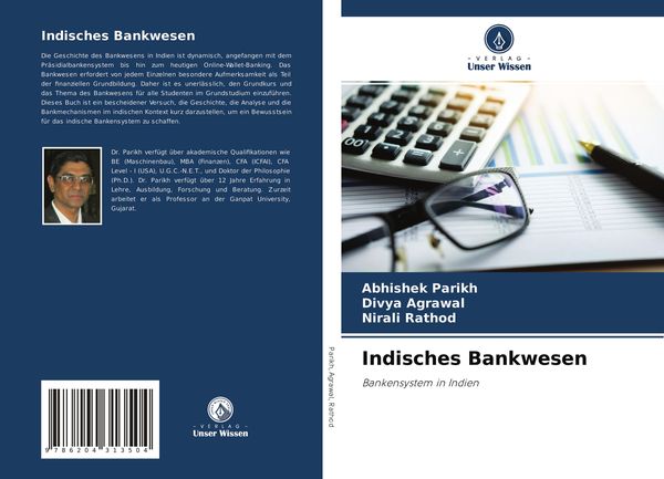 Indisches Bankwesen, Taschenbuch von Abhishek Parikh , Divya Agrawal , Nirali Rathod, Verlag Unser Wissen, 9786204313504