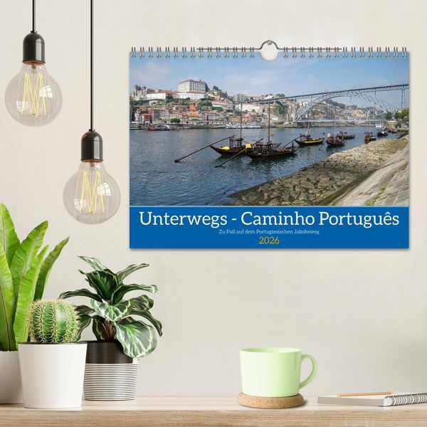 Produktbild: Unterwegs - Caminho Portugu&ecirc;s. Zu Fu&szlig; auf dem Portugiesischen Jakobsweg (Wandkalender 2026 DIN A4 quer), CALVENDO Monatskalender