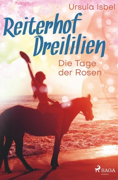 Produktbild: Reiterhof Dreililien 2 - Die Tage der Rosen
