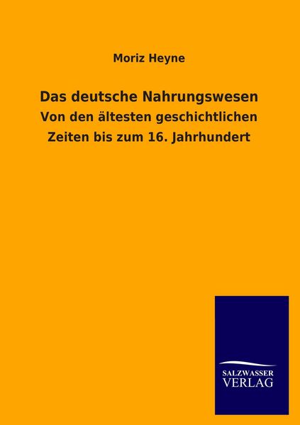 Produktbild: Das deutsche Nahrungswesen