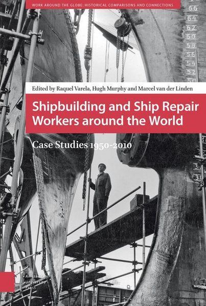 Produktbild: Shipbuilding and Ship Repair Workers around the World