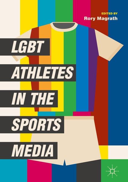 Produktbild: LGBT Athletes in the Sports Media