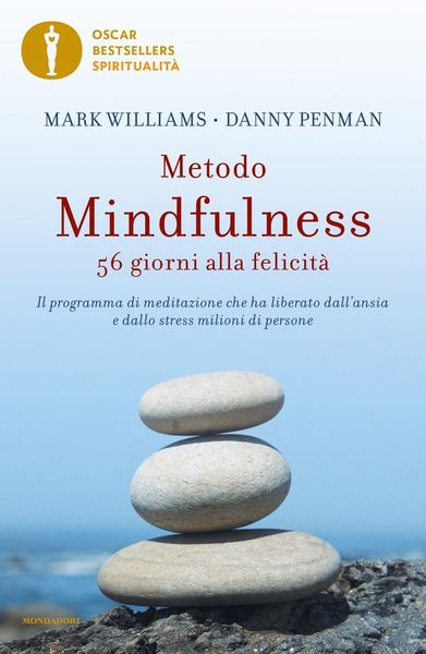 Produktbild: Metodo mindfulness. 56 giorni alla felicit&agrave;. Il programma di meditazione che ha liberato dall'ansia e dallo stress milioni di persone