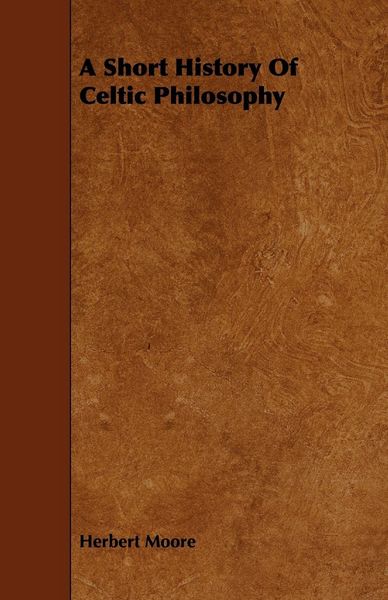 Produktbild: A Short History of Celtic Philosophy