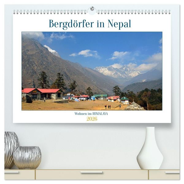 Produktbild: Wohnen im HIMALAYA (hochwertiger Premium Wandkalender 2026 DIN A2 quer), Kunstdruck in Hochglanz