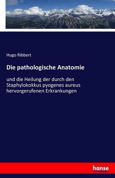 Produktbild: Die pathologische Anatomie