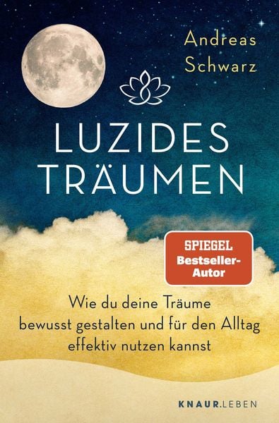 Luzides Träumen, Taschenbuch von Andreas Schwarz, Knaur MensSana Taschenbuch, 978-3-426-87930-6