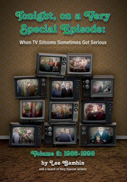 Produktbild: Tonight, On A Very Special Episode When TV Sitcoms Sometimes Got Serious Volume 2