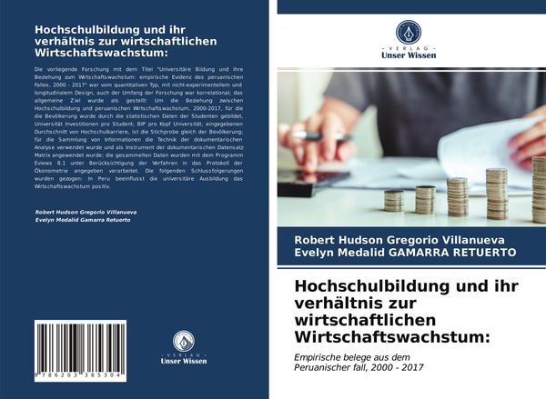Produktbild: Hochschulbildung und ihr verh&auml;ltnis zur wirtschaftlichen Wirtschaftswachstum: