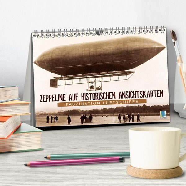 Produktbild: Faszination Luftschiffe &ndash; Zeppeline auf historischen Ansichtskarten (Tischkalender 2026 DIN A5 quer), CALVENDO Monatskalender