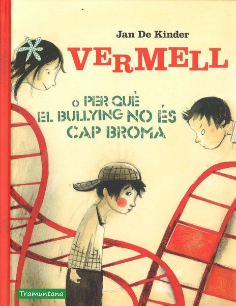 Produktbild: Vermell o Per qu&egrave; el bullying no &eacute;s cap broma