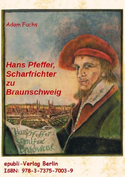 Produktbild: Hans Pfeffer - Scharfrichter zu Braunschweig