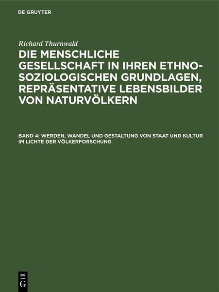 Produktbild: Werden, Wandel und Gestaltung von Staat und Kultur im Lichte der V&ouml;lkerforschung