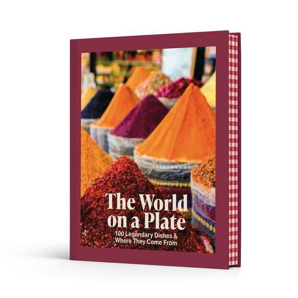 Produktbild: The World on a Plate: 100 Legendary Dishes and Where They Come from