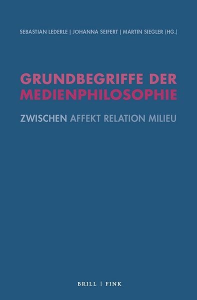 Produktbild: Grundbegriffe der Medienphilosophie