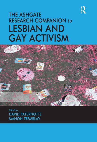 Produktbild: The Ashgate Research Companion to Lesbian and Gay Activism