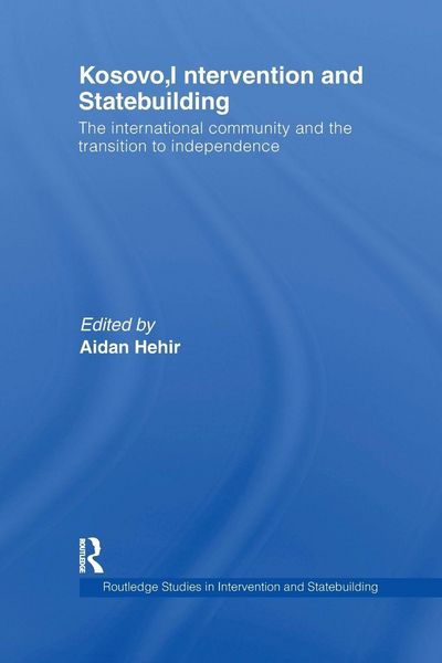 Produktbild: Kosovo, Intervention and Statebuilding