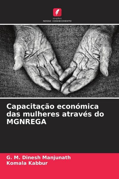 Produktbild: Capacita&ccedil;&atilde;o econ&oacute;mica das mulheres atrav&eacute;s do MGNREGA