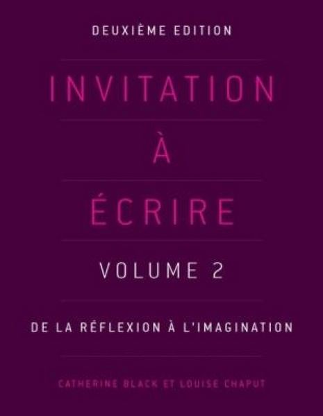 Produktbild: Invitation &agrave; &eacute;crire, deuxi&egrave;me &eacute;dition (Volume 2)