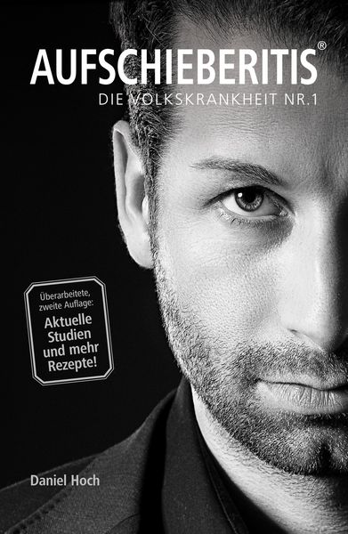 Produktbild: AUFSCHIEBERITIS&reg; - Die Volkskrankheit Nr. 1
