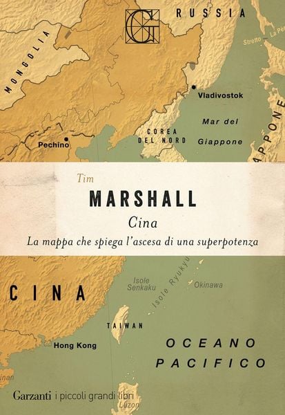 Produktbild: Cina. La mappa che spiega l'ascesa di una superpotenza