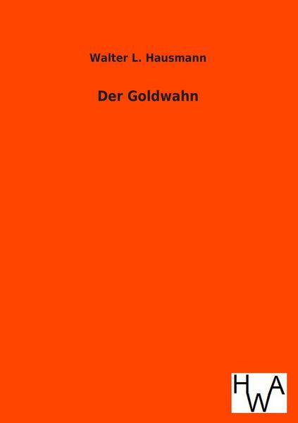 Produktbild: Der Goldwahn