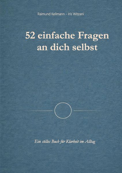 Produktbild: 52 einfache Fragen an dich selbst