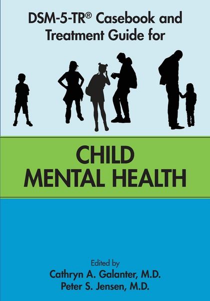 Produktbild: DSM-5-TR&reg; Casebook and Treatment Guide for Child Mental Health