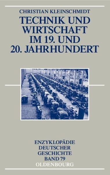 Produktbild: Technik und Wirtschaft im 19. und 20. Jahrhundert