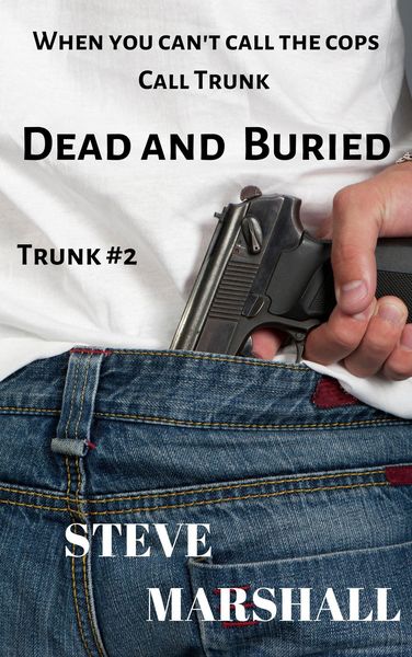 Produktbild: Dead and Buried (Trunk, #2)