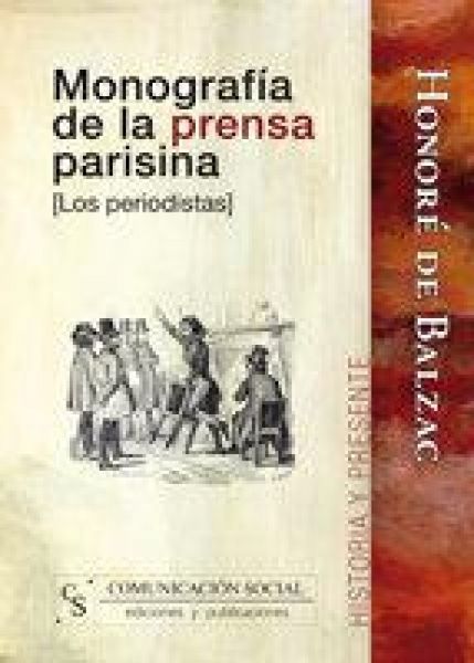 Produktbild: Monograf&iacute;a de la prensa parisina : los periodistas