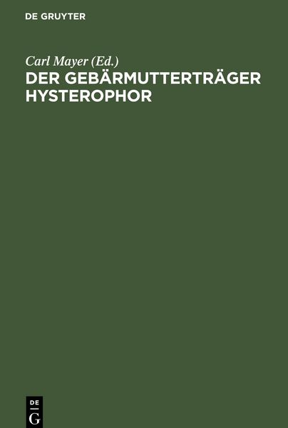 Produktbild: Der Geb&auml;rmuttertr&auml;ger Hysterophor