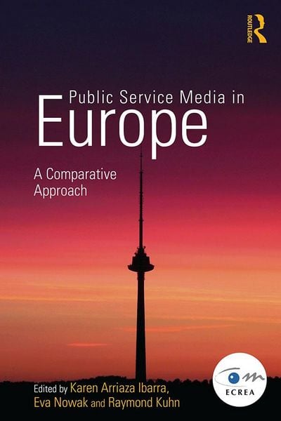 Produktbild: Public Service Media in Europe: A Comparative Approach