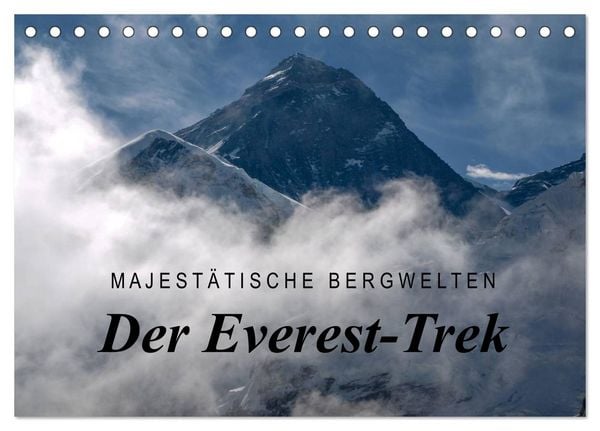 Produktbild: Majest&auml;tische Bergwelten - Der Everest Trek (Tischkalender 2026 DIN A5 quer), CALVENDO Monatskalender