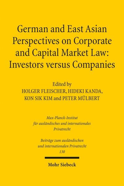 Produktbild: German and East Asian Perspectives on Corporate and Capital Market Law: Investors versus Companies