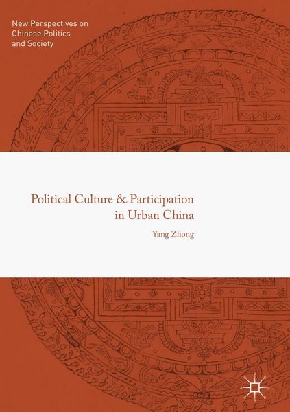 Produktbild: Political Culture and Participation in Urban China
