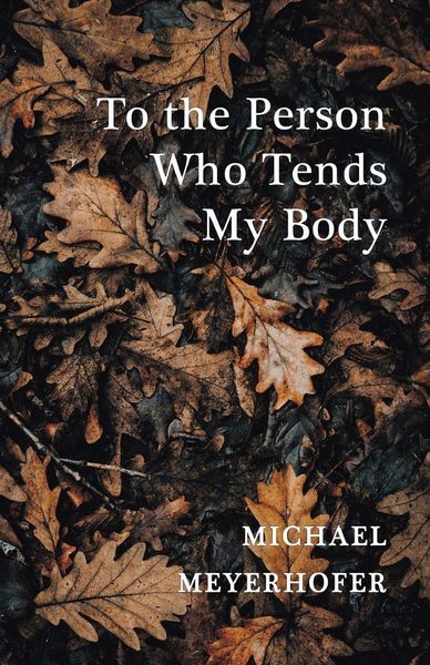 Produktbild: To the Person Who Tends My Body
