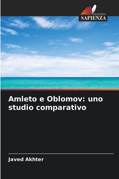 Produktbild: Amleto e Oblomov: uno studio comparativo