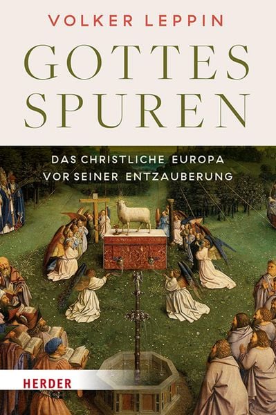 Produktbild: Gottesspuren. Das christliche Europa vor seiner Entzauberung