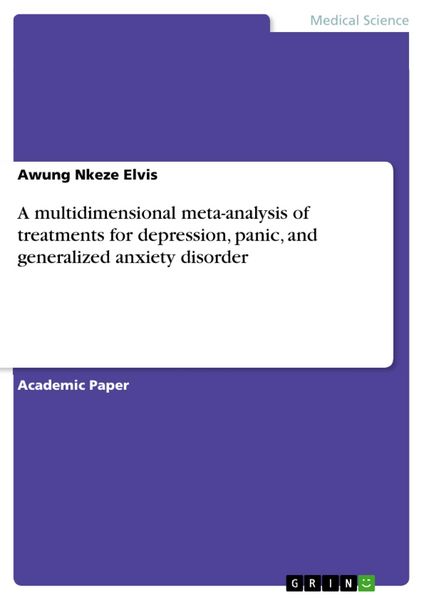 Produktbild: A multidimensional meta-analysis of treatments for depression, panic, and generalized anxiety disorder